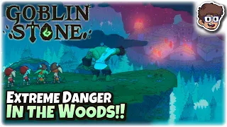 EXTREME Danger in the Woods!! | Roguelite RPG | Goblin Stone | 8