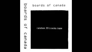 Boards of Canada - Audiotrack 12 (Remastered) (random 35 tracks tape)