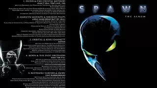 Korn & The Dust Brothers - Kick the P.A. (Spawn OST)(Lyrics)