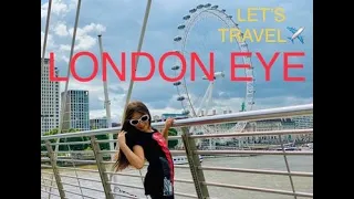 LET’S TRAVEL✈️ #9 LONDON EYE / ЛОНДОНСКИЙ ГЛАЗ