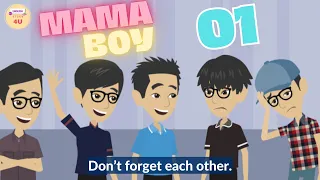 Mama Boy Episode 1 | English Story 4U | Drama Story | Family Story | Animated Story