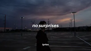 Radiohead - No Surprises (lyrics) | no alarms and no surprises [tiktok song]