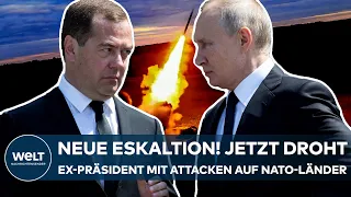 UKRAINE-KRIEG: Ultimative Drohung! Jetzt spricht Ex-Präsident Medwedew über Angriffe auf NATO-Länder