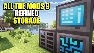 Ep14 Refined Storage - Minecraft All The Mods 9 Modpack