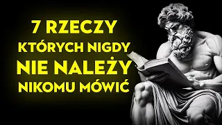 7 Rzeczy  Które Zawsze Powinieneś Zachować W Tajemnicy ZOSTAŃ PRAWDZIWYM STOIKIEM | Stoicyzm