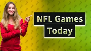 What channels are the NFL games on today?