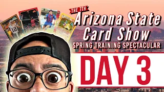 Arizona State Card Show (Spring Spectacular) 2024 Day 3… I got to meet a World Series Champion!!! 🤯