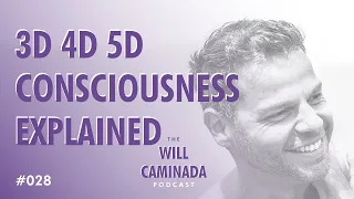 3D 4D 5D Consciousness Explained