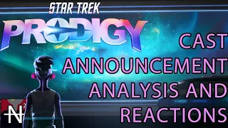 Star Trek: Prodigy Cast Reveal Analysis - Beautifully Informative