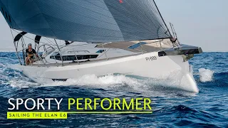 Elan E6 - fun to sail with a nice, sporty feel on the helm