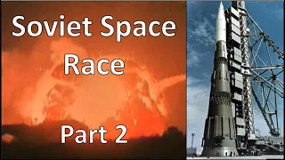 2.4a Soviet Space Race (Part 2)