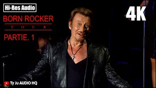 JOHNNY HALLYDAY BERCY 2013 Born Rocker Tour Part.1(Remastered 4KLight Audio Hi-res)