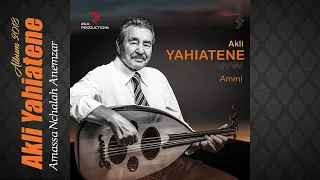 Akli YAHIATENE 2018- Amassa Nchalah Anemzar