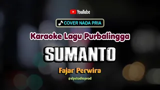 SUMANTO [Karaoke] Fajar Perwira | Lagu Jawa Ngapak Purbalingga Mbangun