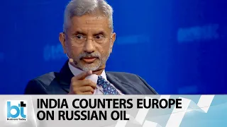 S Jaishankar’s rebuttal to a question on India buying ‘tainted’ Russian oil