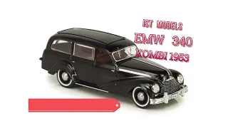 IST MODELS - EMW 340 KOMBI 1953