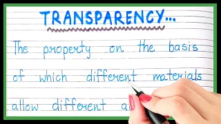 Definition of transparency | What is transparency | Short note on transparency