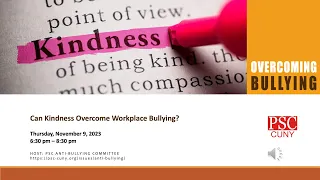 Can Kindness Overcome Workplace Bullying?