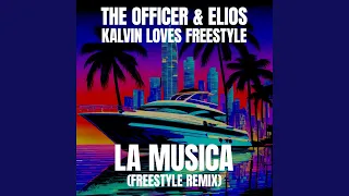 La Musica (Freestyle Remix)