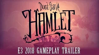 Don't Starve: Hamlet | E3 2018 Gameplay Trailer