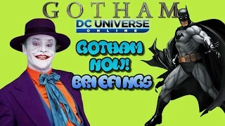 Dc Universe Online: Gotham Now! Briefings