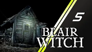 Blair Witch прохождение | 5