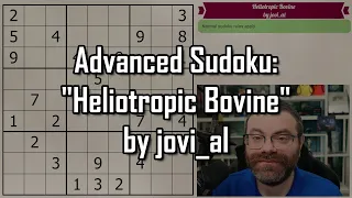 Advanced Sudokus:  "Heliotropic Bovine" by jovi_al | Sudokult Gospel 2.8