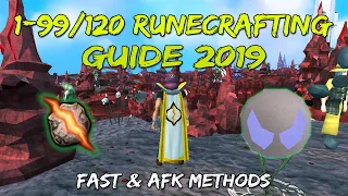 1-99/120 Runecrafting Guide 2019/2020 | Fast + AFK Methods [Runescape 3]