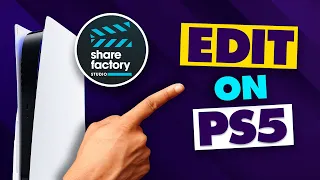 How to Edit Videos on PS5 using ShareFactory Studio (NO PC)