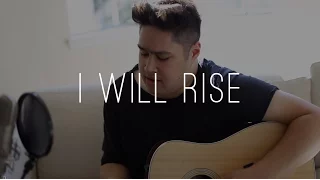 I Will Rise | Cover by Justin Critz