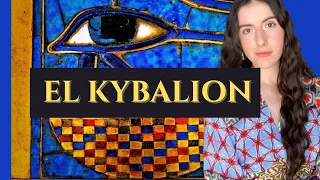 El kybalion. Resumen y comentarios