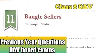 Bangle Sellers - Previous Year Questions (English class 8 DAV)