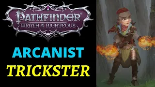 Pathfinder Wrath of the Righteous Character Build Guide Arcanist trickster with Original backstory