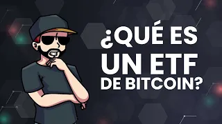 QUE ES UN ETF PARA BITCOIN?