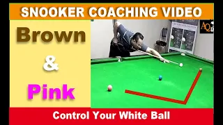 712. Brown To Pink Tough Practice For Cue-ball Control, AQ Snooker Coaching & Training Academy 2023