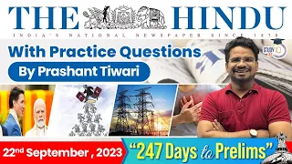 The Hindu Analysis by Prashant Tiwari | 22 September 2023 | Current Affairs Today | StudyIQ