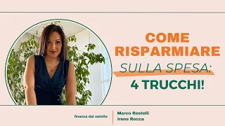 Come risparmiare sulla spesa: 4 trucchi!