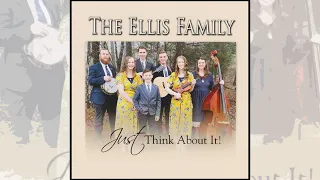 It's Almost Over - The Ellis Family