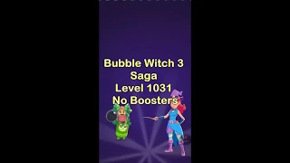 Bubble Witch 3 Saga Level 1031 No Boosters