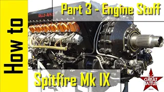 How to Spitfire Mk IX Part 3 - Engine Management - IL-2: Great Battles