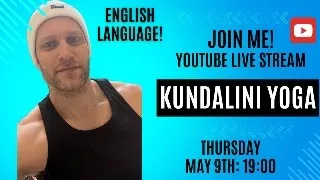 Kundalini Yoga LIVE STREAM in English (Join me!)