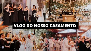 VLOG NOSSO CASAMENTO DOS SONHOS - CAROLAYNE E RILDO | mostramos tudo 🖤