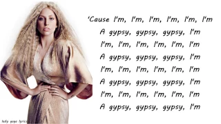 Lady Gaga - Gypsy Lyrics