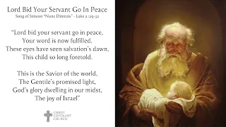 Lord Bid Your Servant Go in Peace - Song of Simeon "Nunc Dimittis"