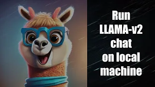 Run LLAMA-v2 chat locally