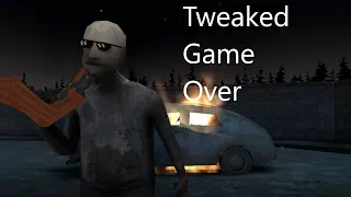 Tweaked Game Over