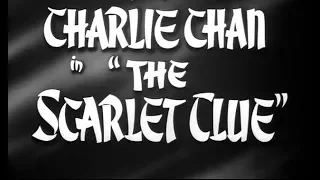Crime Mystery Movie - Charlie Chan in The Scarlet Clue (1945)