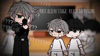 past alien stage react to future💚 ... ( *´・ω)/(；д； ) (bad English)