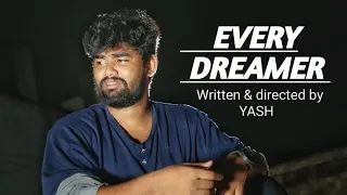 EVERY DREAMER | Telugu short film || latest telugu new short film 2021 || Mr.shajahan || southreels