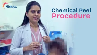 Chemical Peel Procedure | Dr. Shilpa RK| Nishka Skin Clinic